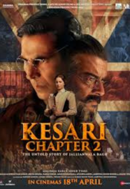 Kesari Chapter 2: The Untold Story of Jallianwala Bagh